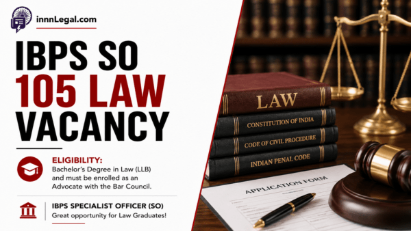 IBPS Law Vacancy of total 105 posts