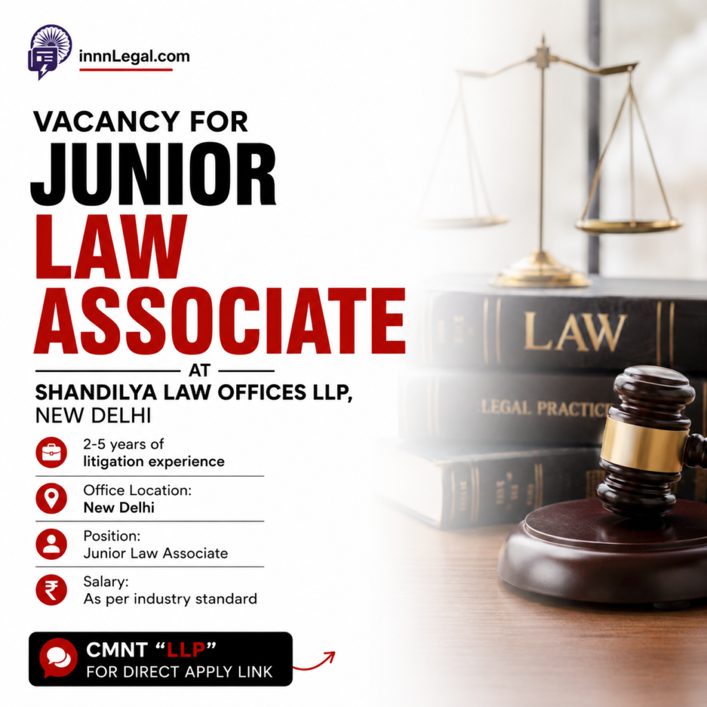 Vacancy for Junior Law Associate at Shandilya Law Offices LLP, New Delhi
