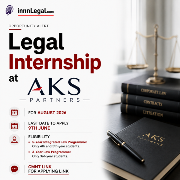 Legal Internship at AKS Partners for August 2026 – Opportunity Alert on innnLegal.com