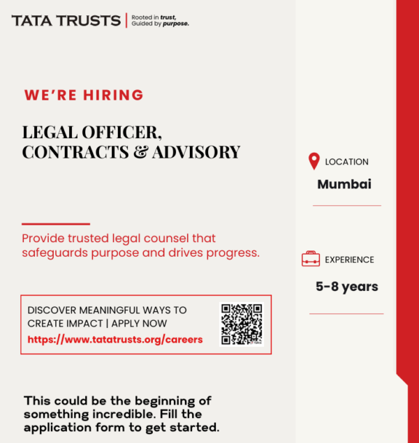 Legal Officer Contracts and Advisory job opening at Tata Trusts Mumbai – hiring experienced legal professionals with 5 to 8 years experience, apply at tatatrusts.org/careers