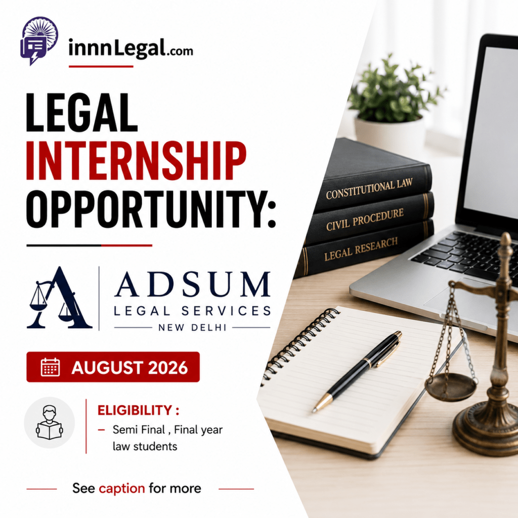 Legal internship opportunity at new delhi