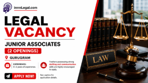 Legal vacancy for freshers in Gurugram