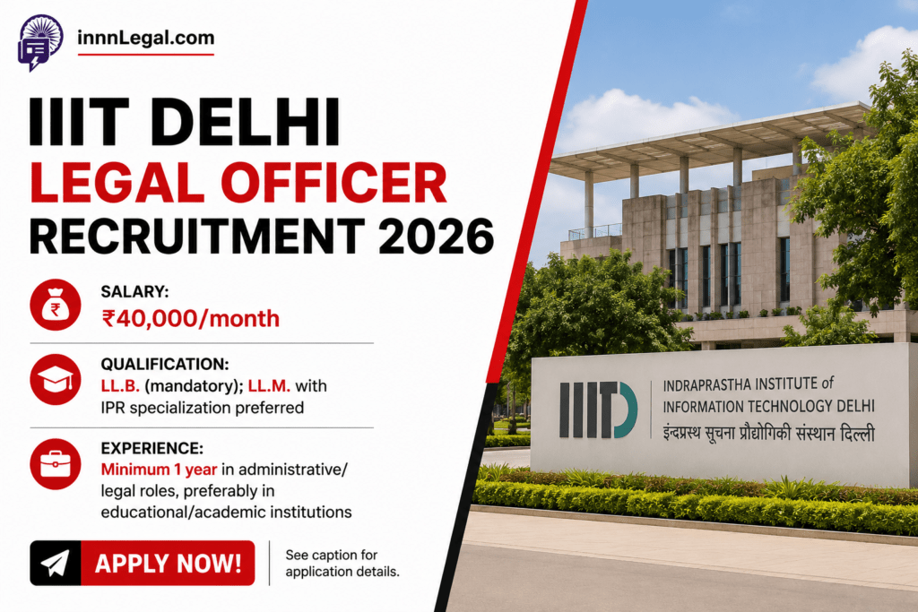 Legal officer vacancy at IIIT delhi