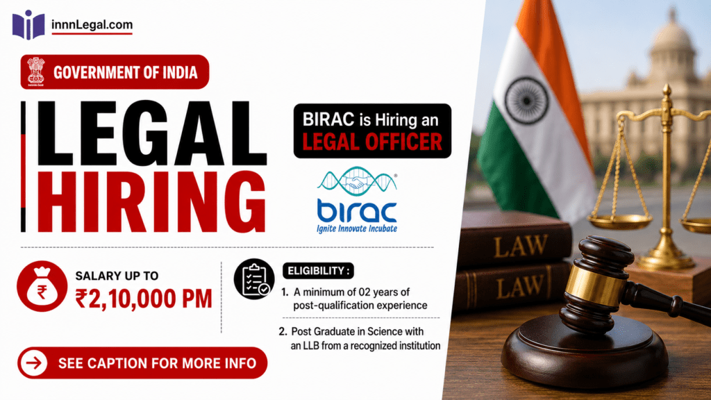 BIRAC (a government Public Sector Enterprise) is hiring for the postion of legal officer with handsome amount of salary