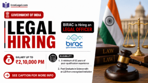 BIRAC (a government Public Sector Enterprise) is hiring for the postion of legal officer with handsome amount of salary