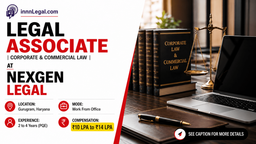 Legal Associate vacancy at Gurugram