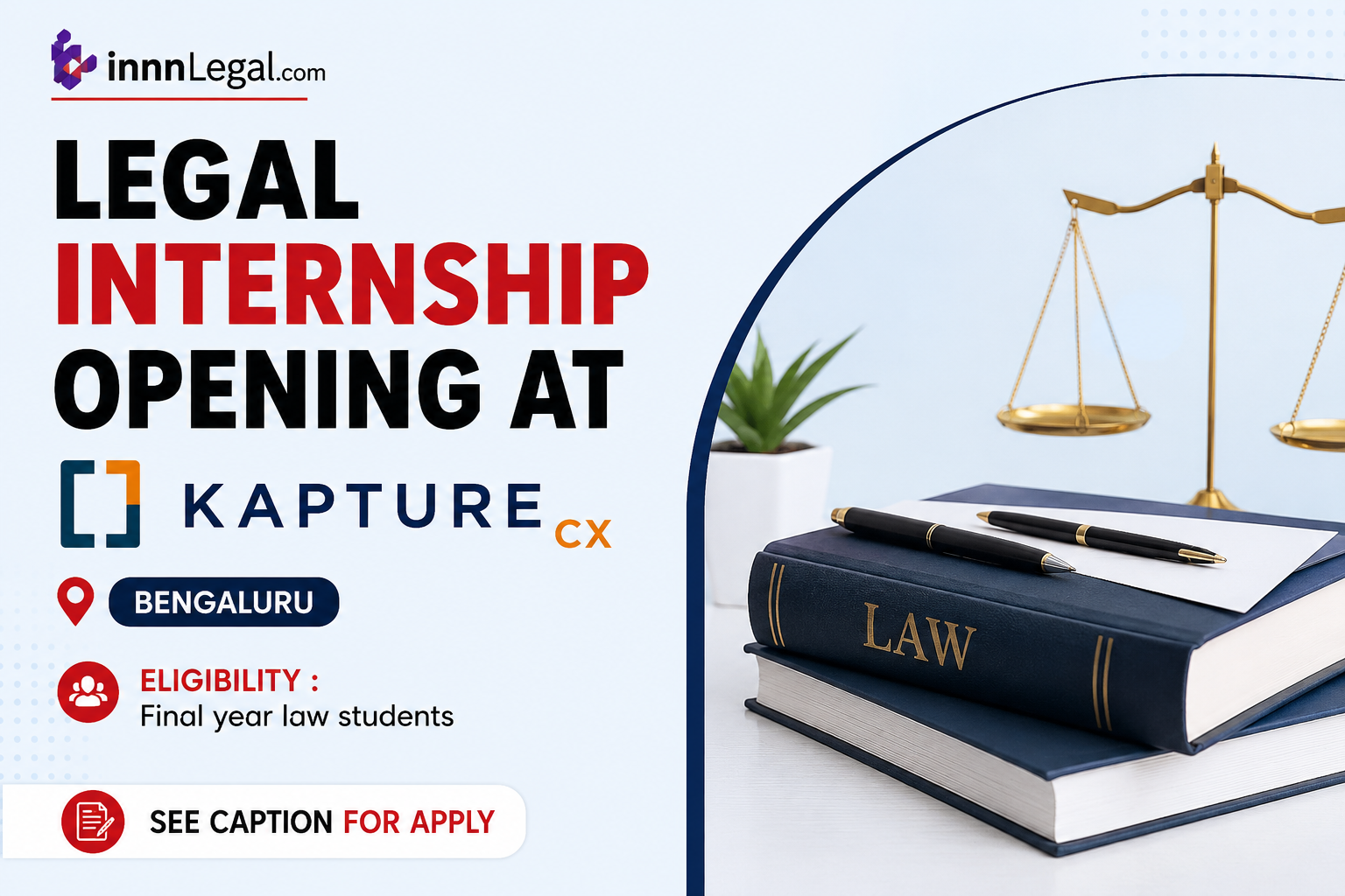 Legal internship opportunity at KAPTURE, Banglore