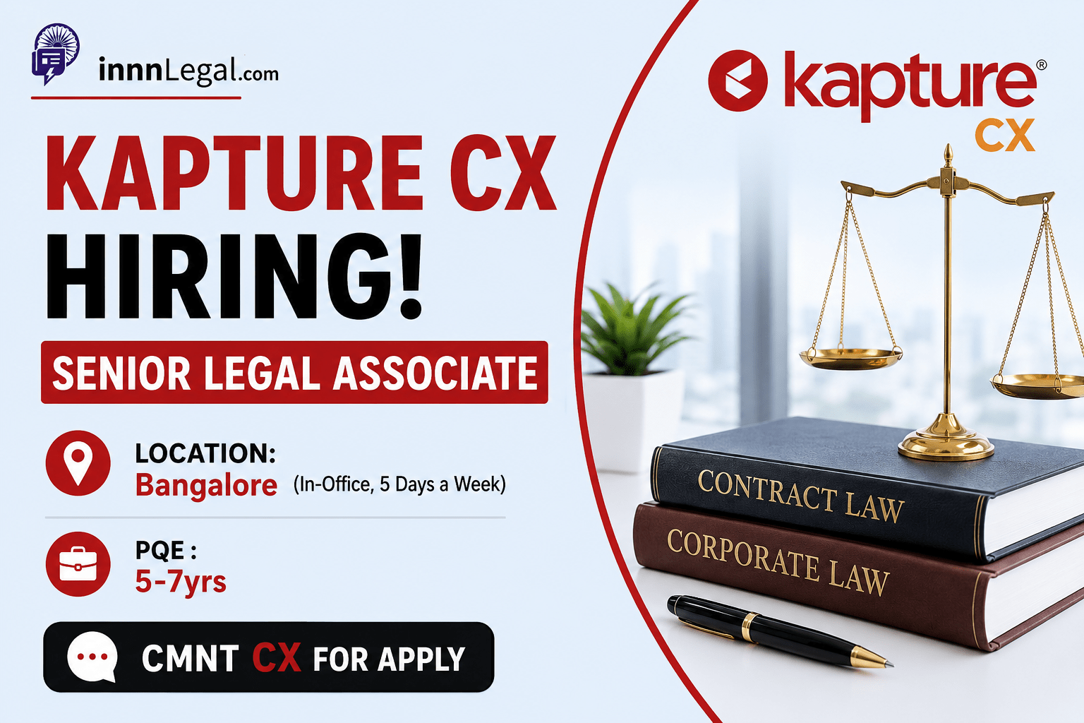 Senior Legal Associate hiring at Kapture cx Banglore