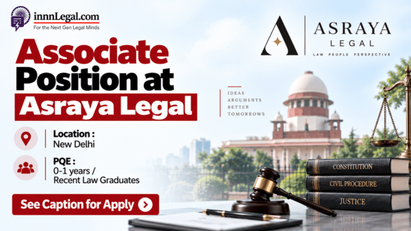 Asraya Legal associate hiring new delhi