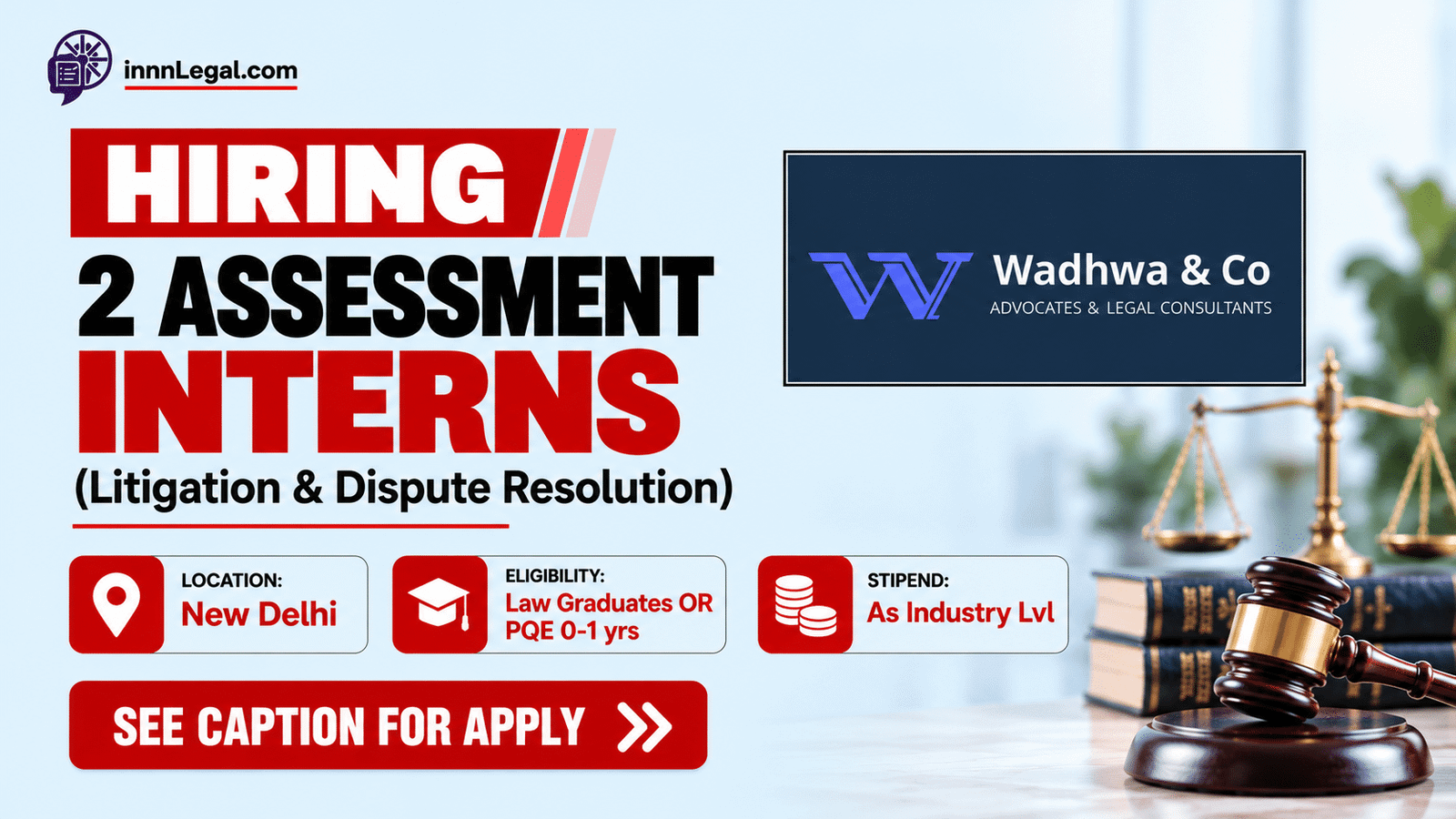 Wadhwa and co hiring litigation interns in new delhi