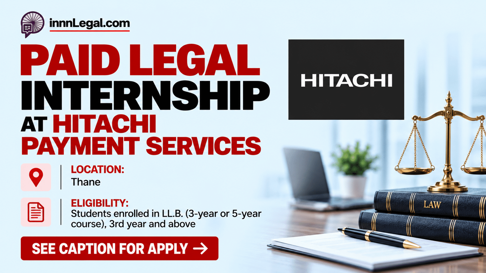 Paid legal internship at Hitachi Payment, Thane